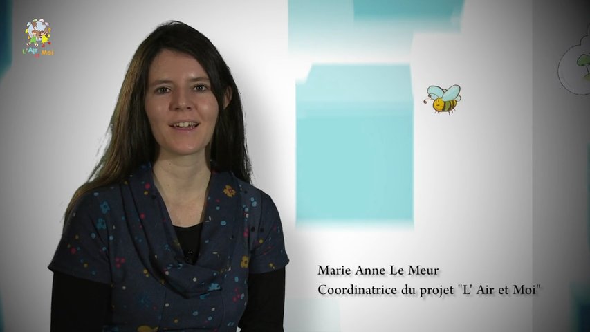 Marie Anne le Meur pourquoi utiliser l'air et moi